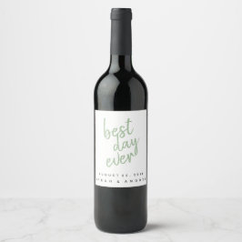 Etiqueta de vino personalizada Best Day Sage Green