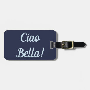 Etiqueta del equipaje del Ciao Bella