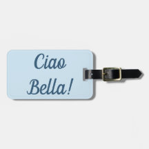 Etiqueta del equipaje del Ciao Bella