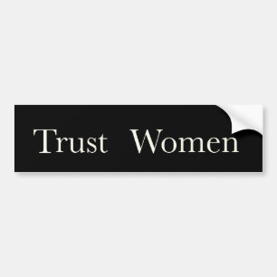 Etiqueta del parachoques de Trust Women - honrando
