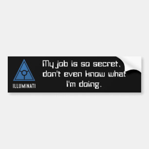 Etiqueta del parachoques Secret World Illuminati.