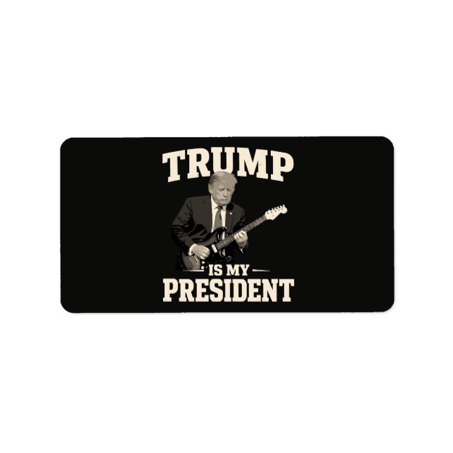 Etiqueta Donald Trump Es Mi Presidente (Frente)