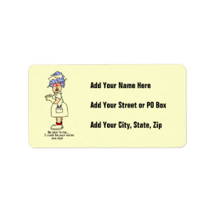 Etiqueta Enfermera divertida sé agradable para mí camisetas