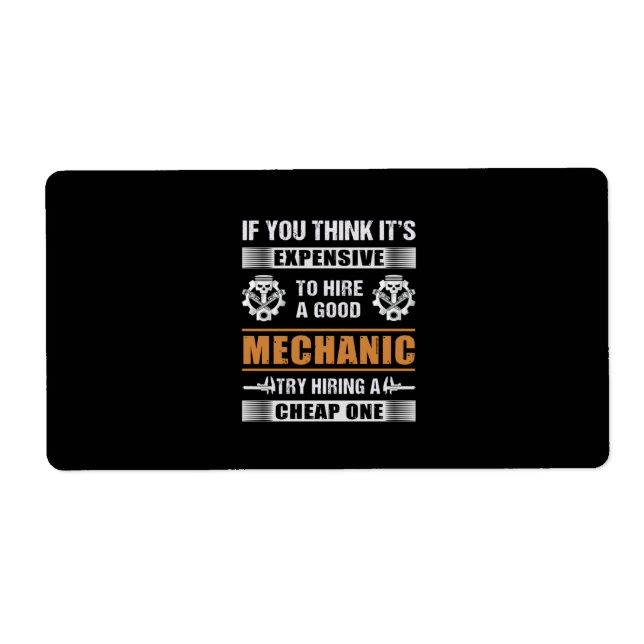 Etiqueta Engineer Hire A Good Mechanic Engineer (Frente)