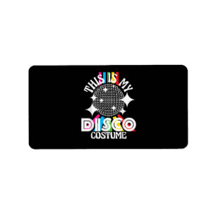 Etiqueta Este es mi disfraz de discoteca - Fiesta divertida