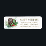 Etiqueta Forest Pine Cone Holly Holiday Return Address<br><div class="desc">Rustic,  winter forest,  nature themed Christmas return address labels featuring a watercolor pine cone,  red holly berries,  green leaves,  and pine boughs with a "Happy Holidays" greeting in gold lettering.</div>