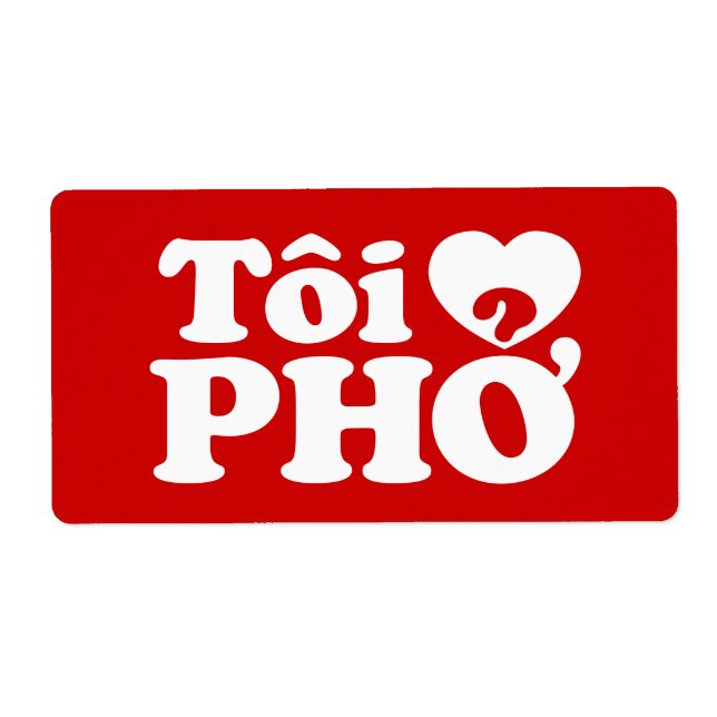 Etiqueta I Heart (Love) Pho (Tôi + PHỞ) Idioma Vietnamita (Frente)