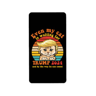 Etiqueta Incluso Mi Gato Está Esperando La Prenda De Trump 