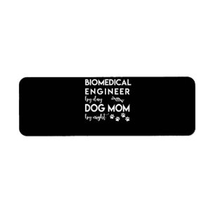 Etiqueta Ingeniero biomédico Perro Mamá Perro Ingeniero de