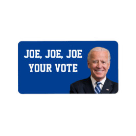 Etiqueta Joe, Joe, Joe Tu Voto