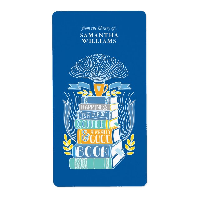 Etiqueta "La felicidad es café y libros" (Frente)