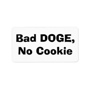 Etiqueta Mal DOGE, sin cookies