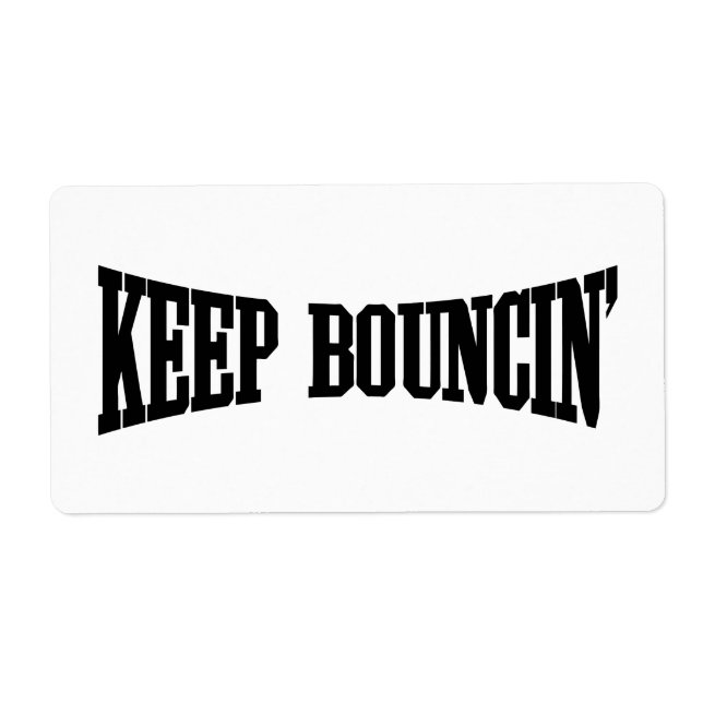 Etiqueta Mantener Bouncin' (Frente)