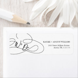 Etiqueta Minimal Modern Fancy Script "We Do" Wedding