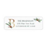 Etiqueta Monogram letter B, Pine Holly Berry Label<br><div class="desc">Monogram return address label with letter B. This design features winter greenery arrangement of pine branchlet,  pine cone,  Christmas holly and red berries. You can change text according to your requirements</div>