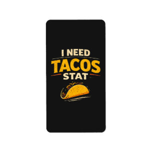Etiqueta Necesito Tacos Ya