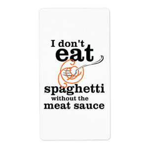 Etiqueta No como Spaghetti sin la salsa de carne