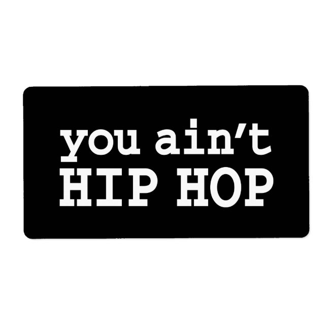 Etiqueta no eres HIP HOP (Frente)