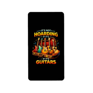 Etiqueta No Es Acaparar Si Son Guitarras – Músico Divertido