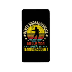 Etiqueta Nunca Subestimes A Un Viejo Hombre - Tennis Racket