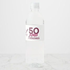 Etiqueta Para Botella De Agua 50 y fabuloso