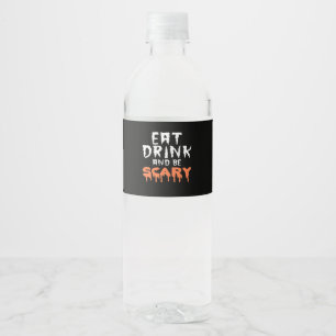Etiqueta Para Botella De Agua Come Bebe Y Sé Divertido Y Aterrador Halloween Mín