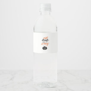 Etiqueta Para Botella De Agua Come Bebe Y Sé Divertido Y Espantoso Halloween