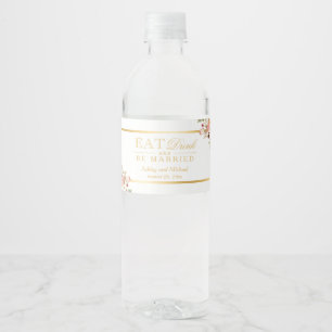 Etiqueta Para Botella De Agua Comer bebida y casarse Boda Moda dorada Floral