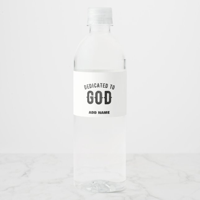 ETIQUETA PARA BOTELLA DE AGUA DEDICADO A DIOS PERSONALIZABLE GUAY TEXTO NEGRO (Anverso)