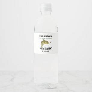Etiqueta Para Botella De Agua Empaqueta mis pañales, voy a pescar con papá