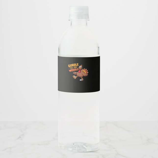 Etiqueta Para Botella De Agua Gracioso Día de Acción de Gracias - Gobble hasta q (Anverso)