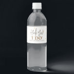 Etiqueta Para Botella De Agua Heck Yes I Do - Funny Boda<br><div class="desc">¡Diablos Sí! Lo hago - curiosas botellas de agua de la recepción creativa de boda.</div>