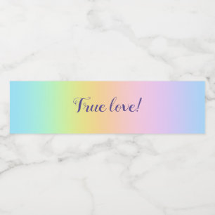 Etiqueta Para Botella De Agua Magnífico Boda del arcoiris Pastel "¡Verdadero amo