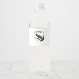 Etiqueta Para Botella De Agua Pájaro Cuervo Divertido F-Caw-F