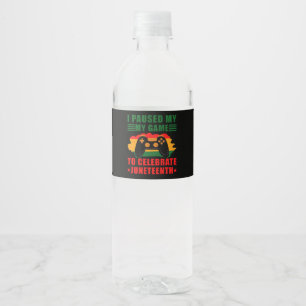 Etiqueta Para Botella De Agua Pausé Mi Juego Para Celebrar Juneteenth Gamer
