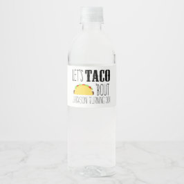 Etiqueta Para Botella De Agua Taco 'Bout Birthday Party
