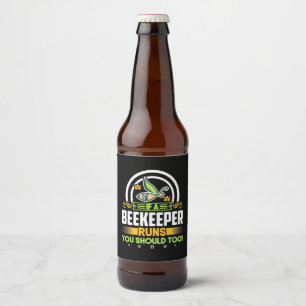 Etiqueta Para Botella De Cerveza Beekeeper Gift Un Beekeeper Corre También Deberí