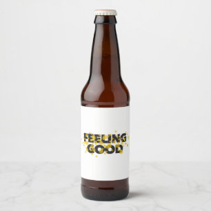 Etiqueta Para Botella De Cerveza Diseño moderno, juguetón y alegre de Feeling Good