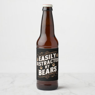 Etiqueta Para Botella De Cerveza Fácilmente Distraído Por Osos Orgullo Gay De Osos 