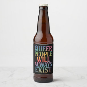 Etiqueta Para Botella De Cerveza Gente queer siempre existirá aliado Orgullo LGBTQI