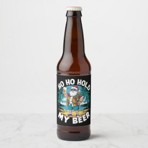 Etiqueta Para Botella De Cerveza Ho Ho Agarra Mi Cerveza Navidad en Julio Santa de