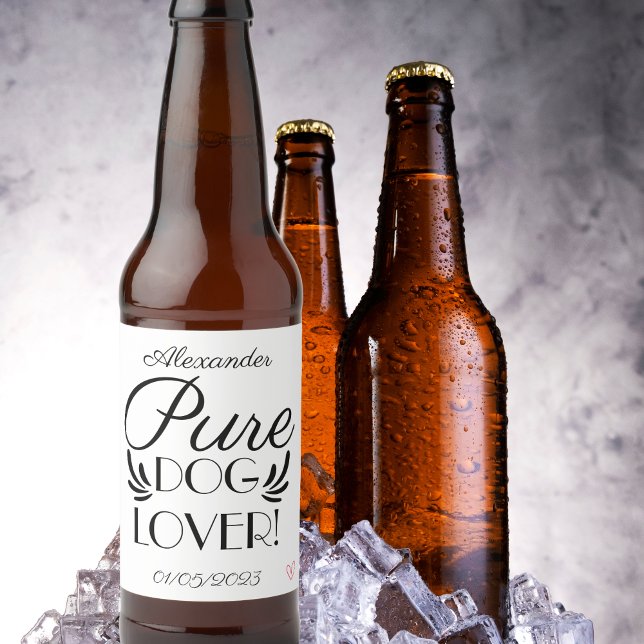 Etiqueta Para Botella De Cerveza Personalizado "Pure Dog Lover" (Personalized "Pure Dog Lover" Beer Bottle Label)