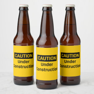 Etiqueta Para Botella De Cerveza PRECAUCIÓN En Construcción