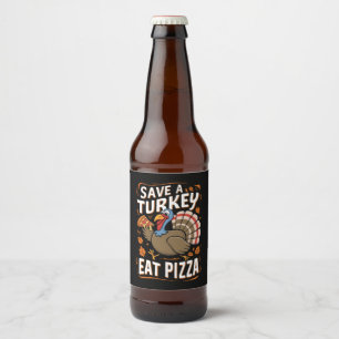 Etiqueta Para Botella De Cerveza Salvar un pavo Comer Pizza Disfraz divertido de Ac