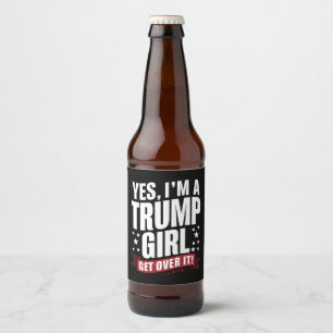 Etiqueta Para Botella De Cerveza Sí, soy Chica de Trump, supere las elecciones de 2