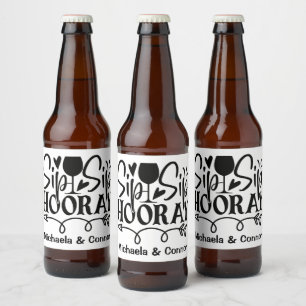 Etiqueta Para Botella De Cerveza Sip Sip Hooray Typography Cute Boda blanco negro