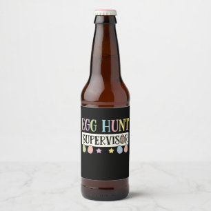 Etiqueta Para Botella De Cerveza Supervisor de la caza de huevos de pascua divertid
