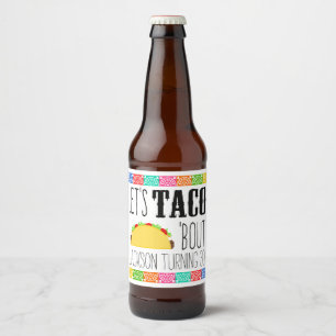 Etiqueta Para Botella De Cerveza Taco 'Bout Birthday Party