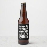 Tenga Paciencia Conmigo Soy De La Década De 1900