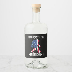 Etiqueta Para Botella De Licor Bigfoot Para Presidente Bigfoot Divertido